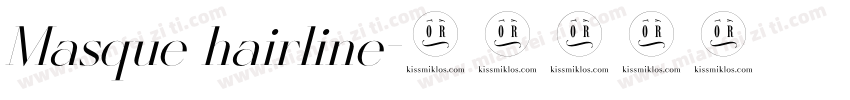 Masque hairline字体转换